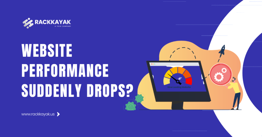 Website Performance Suddenly Drops